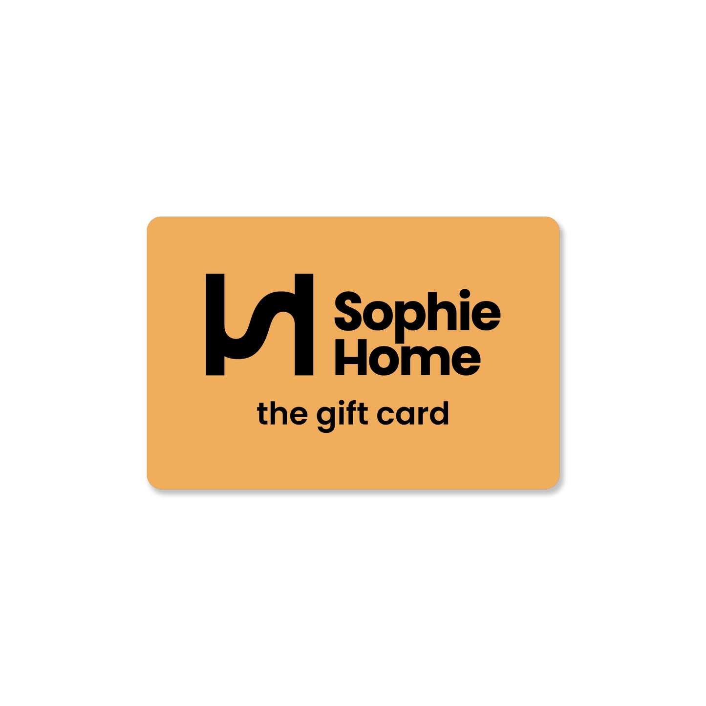 Sophie Home Digital Gift Card