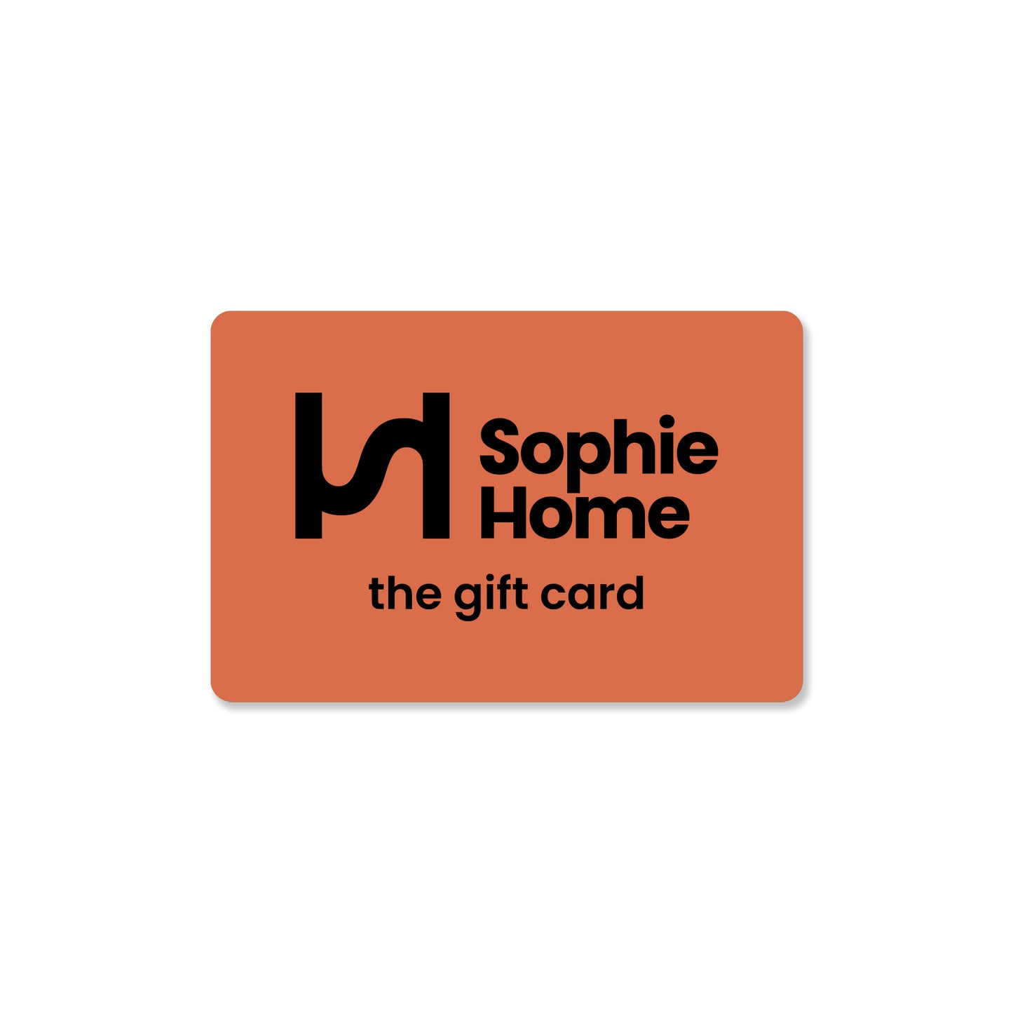 Sophie Home Digital Gift Card